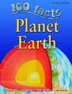 100 FACTS PLANET EARTH PB