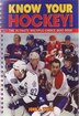 Know Your Hockey!