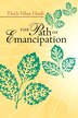 The Path Of Emancipation: Talks from a 21-Day Mindfulness Retreat