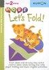 Lets Fold: At The Farm