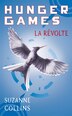 HUNGER GAMES T3 -LA REVOLTE