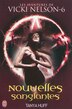 Les aventures de Vicky Nelson tome 6 blood bank