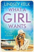 What a Girl Wants (Tess Brookes Series, Book 2) What a Girl Wants (Tess Brookes Series, Book 2)
