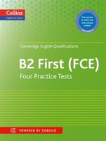Cambridge English: First: Four Practice Tests For Cambridge Engli Cambridge English: First: Four Practice Tests For Cambridge Engli