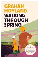Walking Through Spring Walking Through Spring