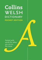 Collins Spurrell Welsh Dictionary Pocket Edition: Trusted Support For Learning, In A Handy Format Collins Spurrell Welsh Dictionary Pocket Edition: Trusted Support For Learning, In A Handy Format