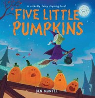Five Little Pumpkins Five Little Pumpkins