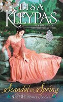 Scandal in Spring: The Wallflowers, Book 4 Scandal in Spring: The Wallflowers, Book 4