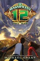 The Magnificent 12: The Key: The Key