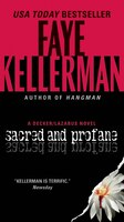 Sacred And Profane: A Decker/lazarus Novel