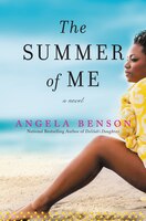 The Summer of Me: A Novel The Summer of Me: A Novel