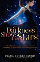 For Darkness Shows The Stars For Darkness Shows The Stars
