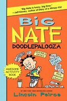 Big Nate Doodlepalooza Big Nate Doodlepalooza