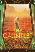 The Gauntlet The Gauntlet