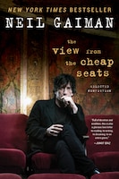 The View From The Cheap Seats: Selected Nonfiction