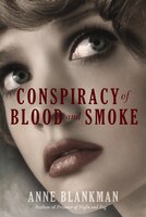 Conspiracy Of Blood And Smoke Conspiracy Of Blood And Smoke
