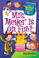 Mrs. Meyer Is on Fire