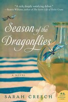 Season Of The Dragonflies: A Novel Season Of The Dragonflies: A Novel