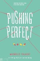 Pushing Perfect Pushing Perfect