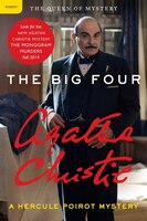 Big Four: A Hercule Poirot Mystery Big Four: A Hercule Poirot Mystery