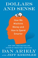 Dollars And Sense: How We Think About Money