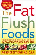 The Fat Flush Foods: The World&apos;s Best Foods, Seasonings