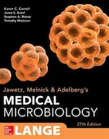 Jawetz Melnick & Adelbergs Medical Microbiology 27 E