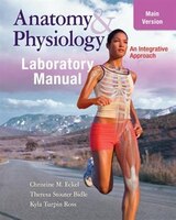 Laboratory Manual Main Version For Mckinley&apos;s Anatomy &amp; Physiology With Phils 3.0 Online Access Card