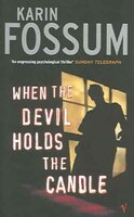 When The Devil Holds The Candle