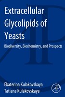 Extracellular Glycolipids Of Yeasts: Biodiversity, Biochemistry, And Prospects