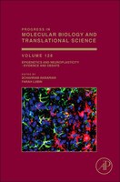 Epigenetics And Neuroplasticity - Evidence And Debate