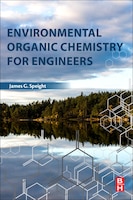 Environmental Organic Chemistry For Engineers