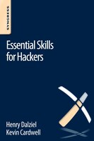 Essential Skills For Hackers: How To Detect And Prevent Them