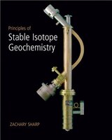 Principles Of Stable Isotope Geochemistry