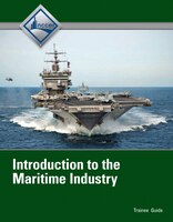 Introduction To Maritime Industry Trainee Guide