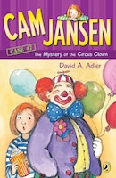 Cam Jansen:  The Mystery Of The Circus Clown #7