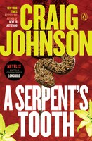 A Serpent&apos;s Tooth: A Longmire Mystery