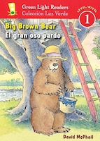 El gran oso pardo/Big Brown Bear: Green Light Readers, Level