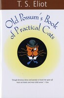 Old Possum&apos;s Book Of Practical Cats