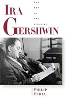 Ira Gershwin: The Art Of The Lyricist
