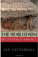 The World From Beginnings To 4000 Bce
