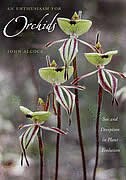 An Enthusiasm For Orchids: Sex And Deception In Plant Evolution