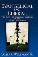Evangelical Vs. Liberal
