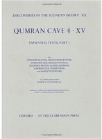 Discoveries In The Judaean Desert:  Volume Xx. Qumran Cave 4:  Xv: Sapiential Texts, Part 1