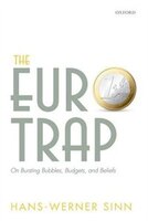 The Euro Trap: On Bursting Bubbles, Budgets, And Beliefs
