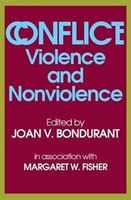 Conflict: Violence And Nonviolence