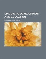 Linguistic Development And Education