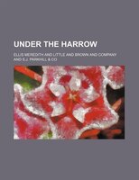 Under The Harrow