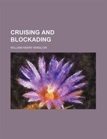 Cruising And Blockading