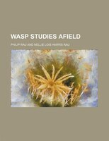 Wasp Studies Afield